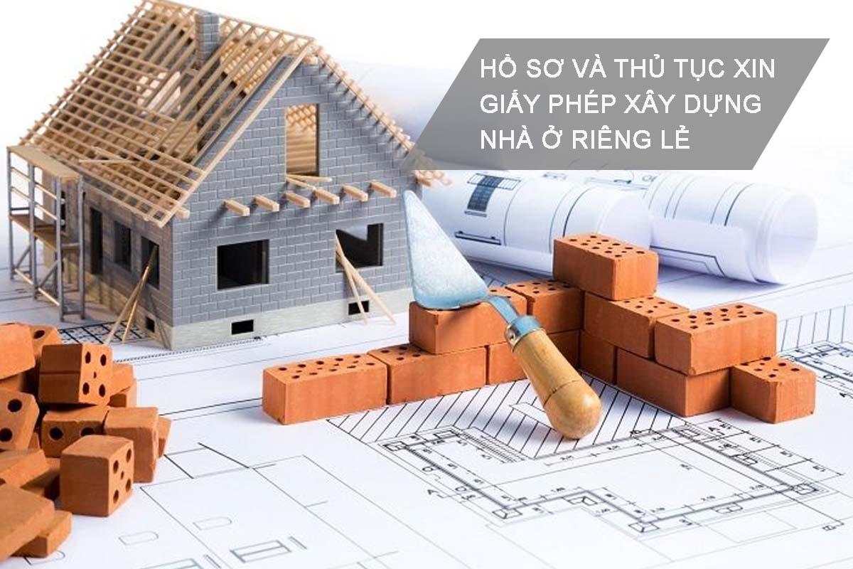 Thủ tục xin giấy phép xây dựng đầy đủ theo quy định